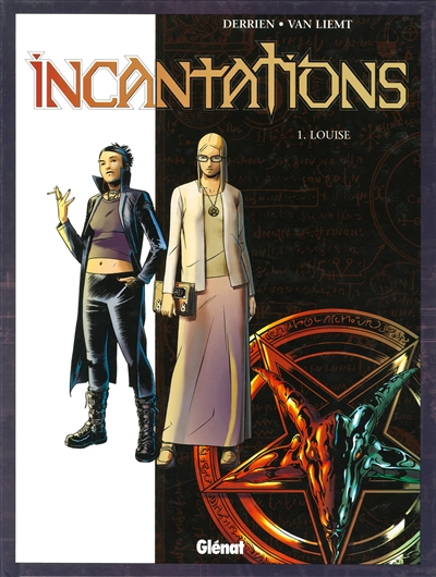 Incantations. Vol. 1. Louise