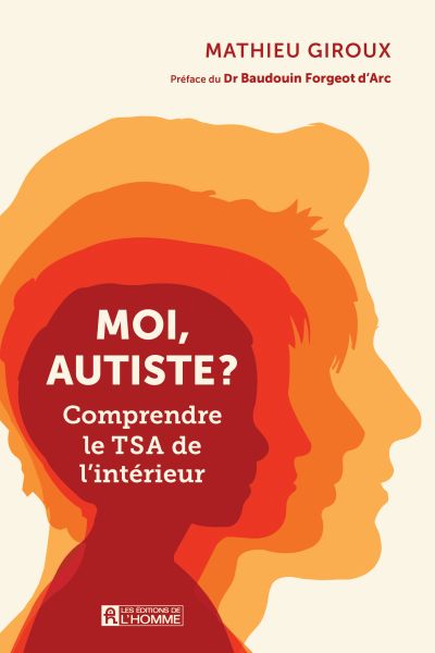 Moi, autiste ? : Comprendre...