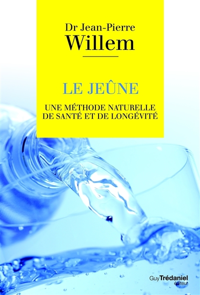 Le jeûne : une méthode naturelle de santé et de longévité