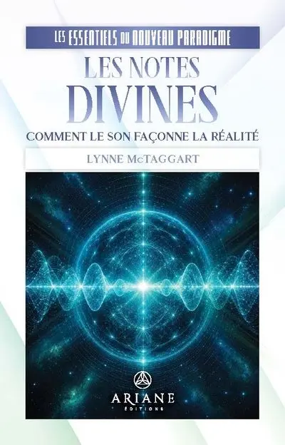 Les Notes divines : Comment le son façonne la réalité