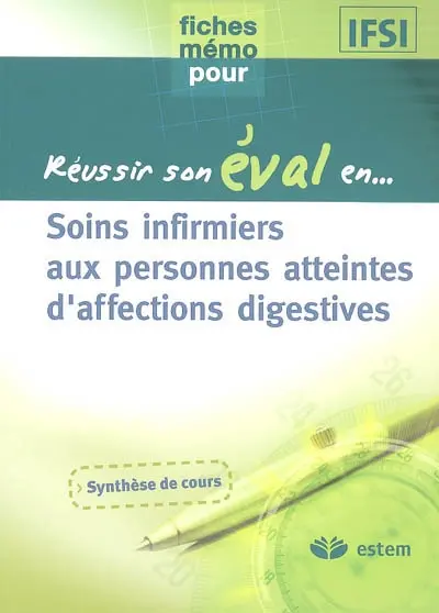 Soins infirmiers aux personnes atteintes d'affections digestives