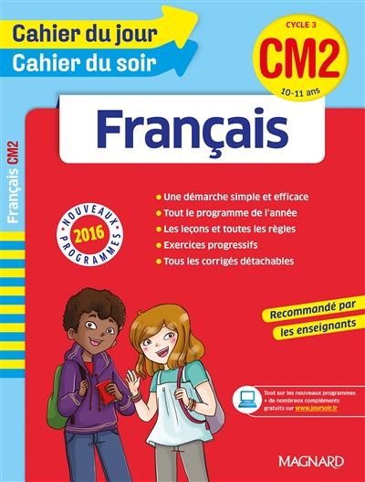 Français CM2, cycle 3, 10-11 ans : nouveaux programmes 2016