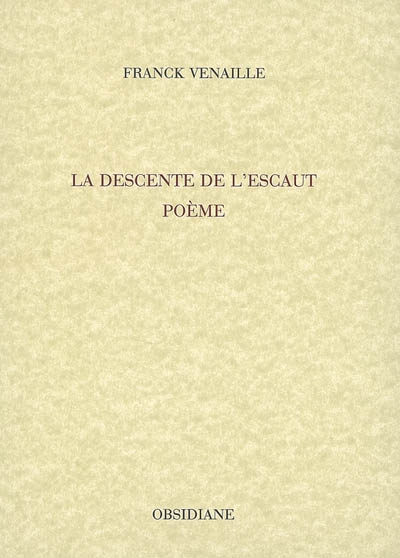 La descente de l'Escaut : poème