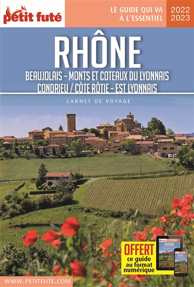 Rhône : Beaujolais-Monts et Coteaux du Lyonnais, Condrieu, Côte Rôtie-Est Lyonnais : 2021-2022
