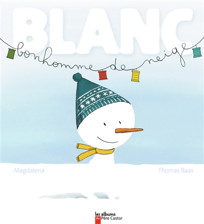 Blanc, bonhomme de neige