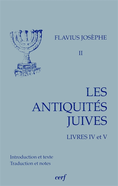 Les Antiquités juives. Vol. 2. Livres IV et V