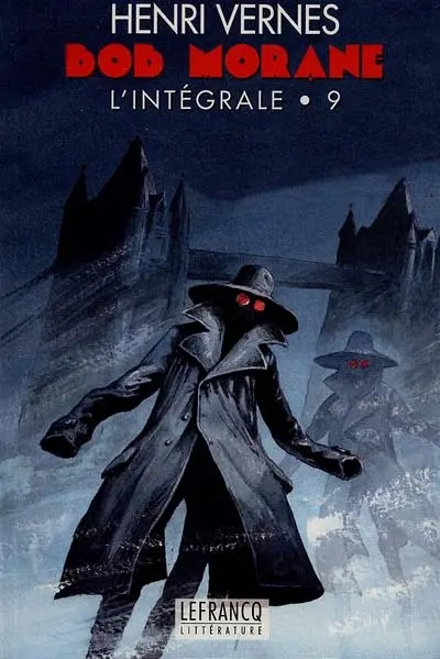 Bob Morane : l'intégrale. Vol. 9