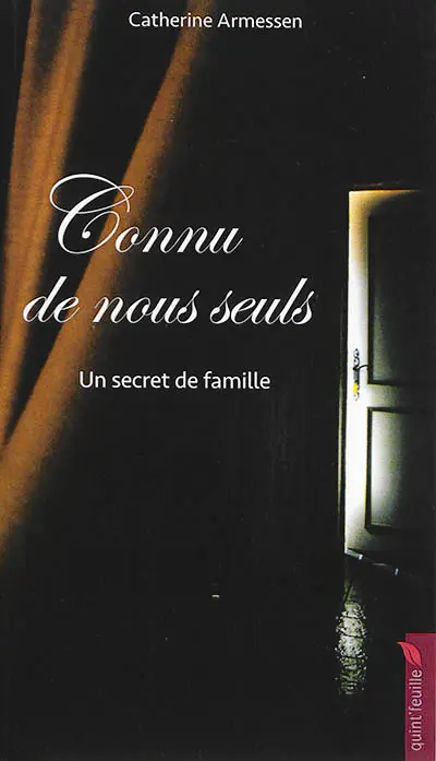 Connu de nous seuls : un secret de famille