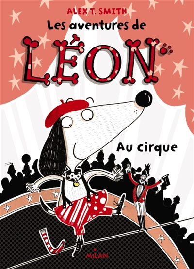 Les aventures de Léon. Au cirque