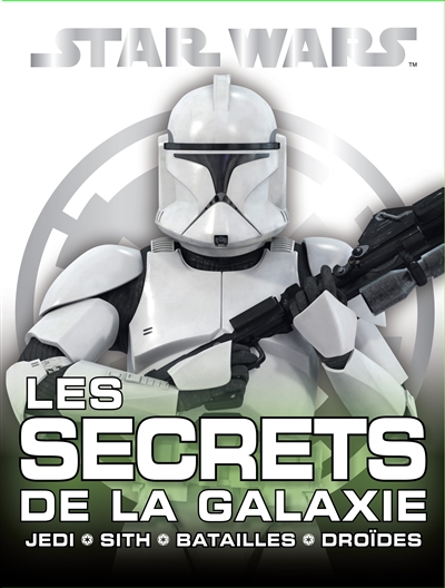 Star Wars, coffret de fin d'année : les secrets de la galaxie