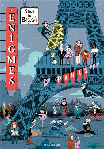 Enigmes à tous les étages. 4 : À Paris