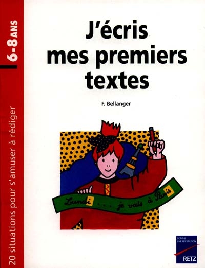 J'écris mes premiers textes