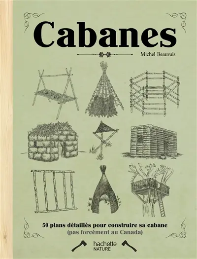 50 cabanes à construire