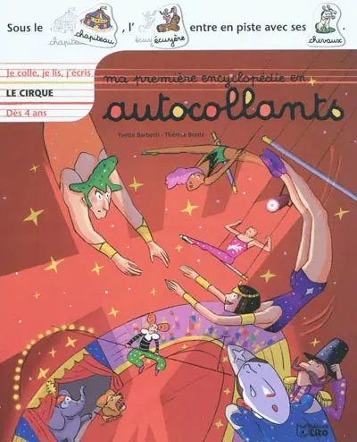 Le cirque : je colle, je lis, j'écris