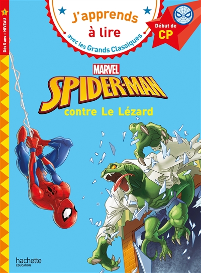 Spider-Man contre le Lézard : début de CP, niveau 1
