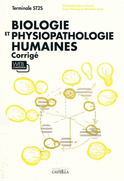 Biologie et physiopathologie humaines, terminale ST2S : corrigé