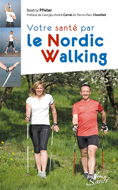 Votre santé par le Nordic...