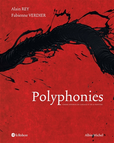 Polyphonies : formes sensibles du langage et de la peinture