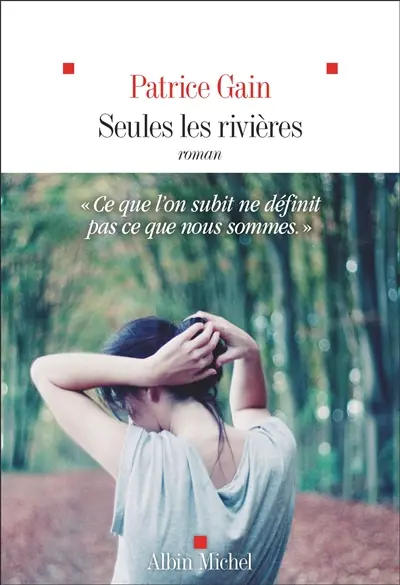 Seules les rivières