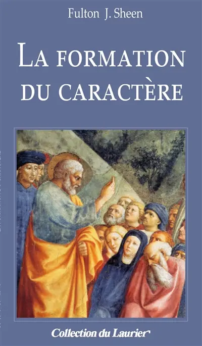 La formation du caractère