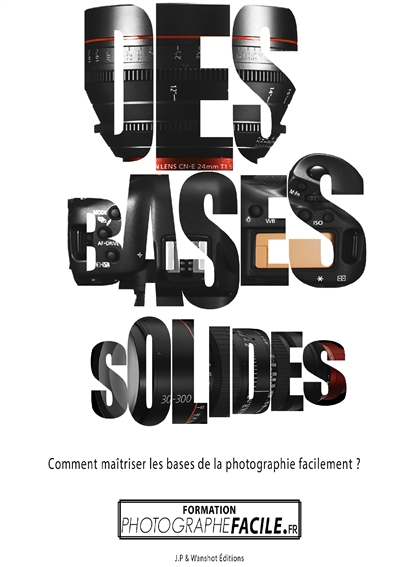 Des Bases Solides : Comment...