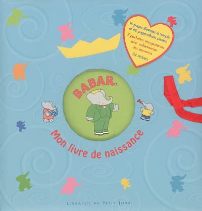 Mon livre de naissance : Babar