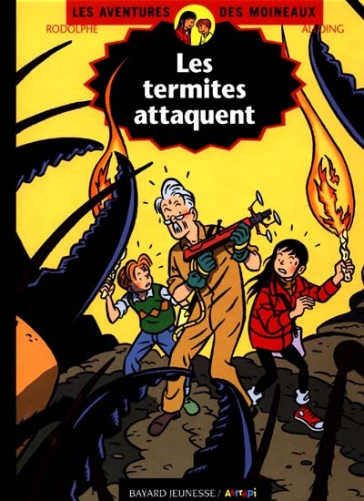 Les aventures des moinbeaux Les termites attaquent