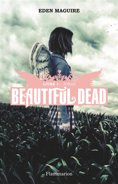 Beautiful dead. Vol. 1. Jonas