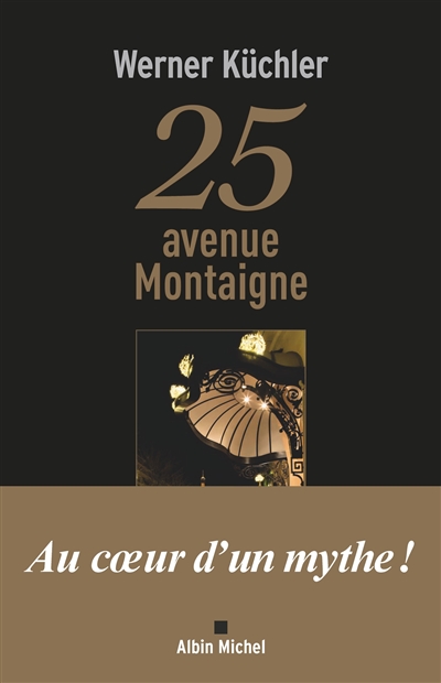 25 avenue Montaigne - Werner Küchler