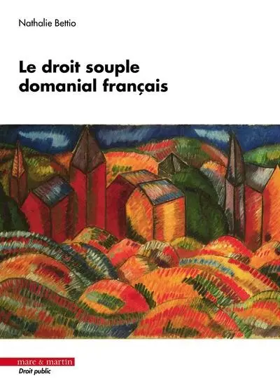 Le droit souple domanial français