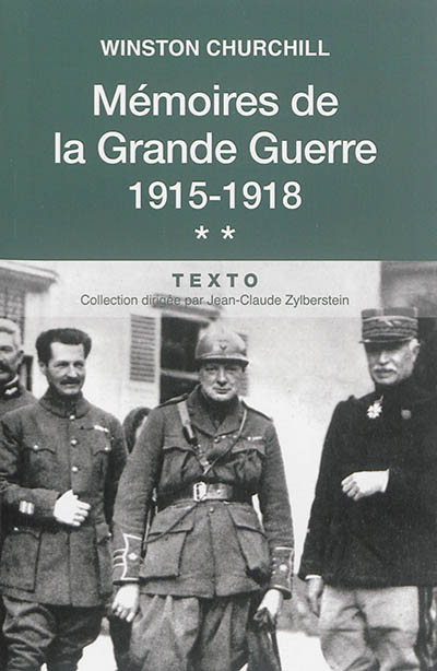 Mémoires de la Grande Guerre. Vol. 2. 1915-1918
