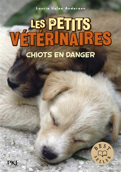 Les petits vétérinaires. Vol. 1. Chiots en danger