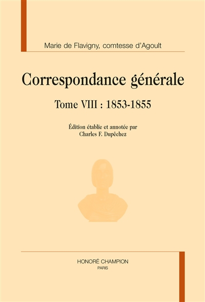 Correspondance générale. Vol. 8. 1853-1855