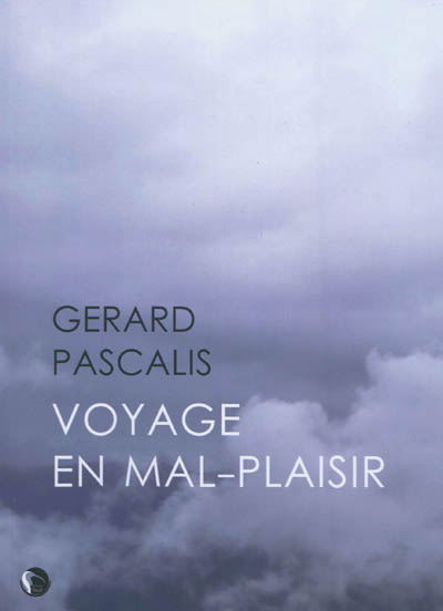 Voyage en mal-plaisir : itinéraire d'une solitude briançonnaise