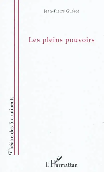 Les pleins pouvoirs