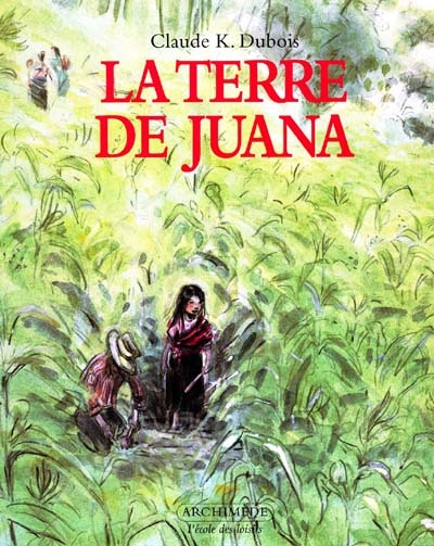La terre de Juana