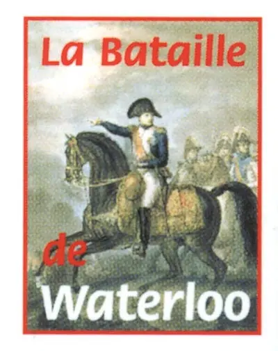 La bataille de Waterloo