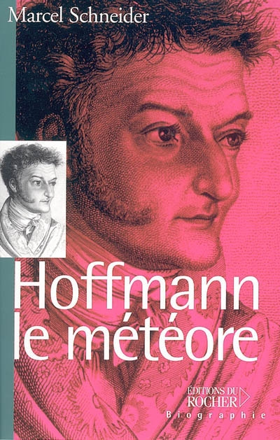 Hoffmann le météore : essai