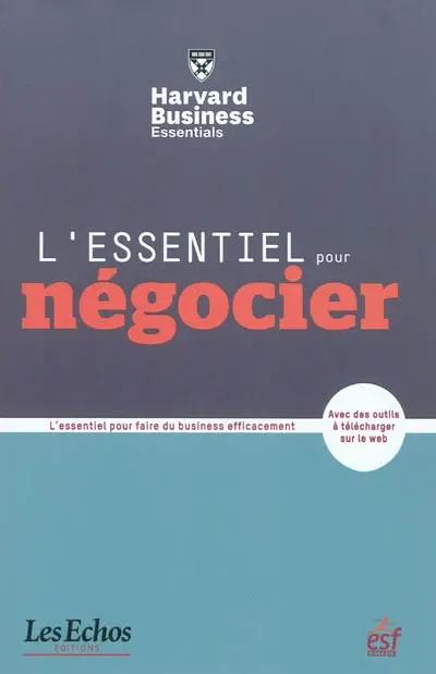 L'essentiel pour négocier