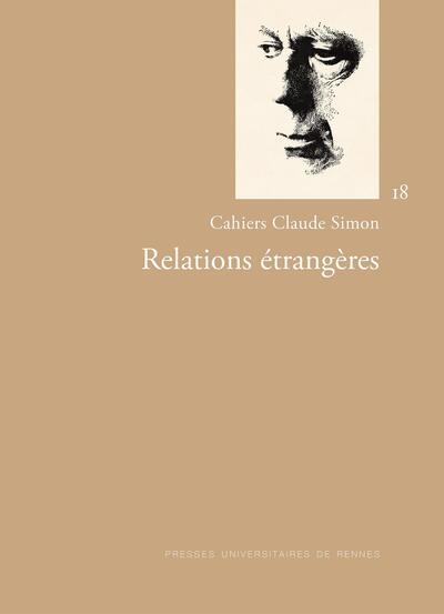 Cahiers Claude Simon, n° 18. Relations étrangères