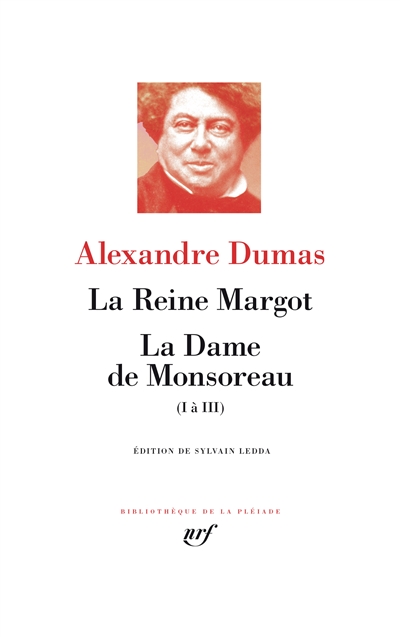 La reine Margot. La dame de...
