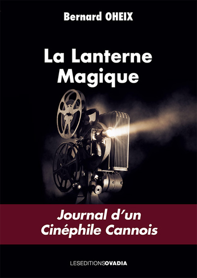 La lanterne magique :...