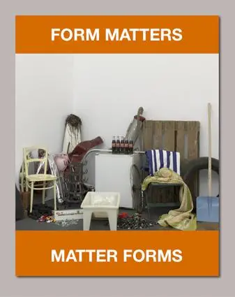 Form matters, matter forms : from readymade to product form