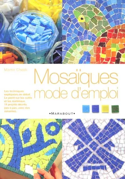 Mosaïques : mode d'emploi