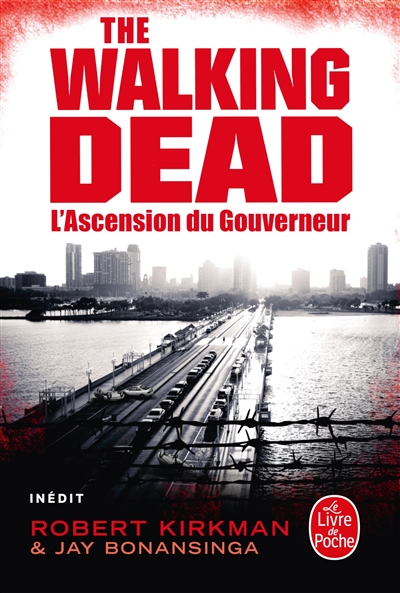 The walking dead. Vol. 1. L'ascension du Gouverneur