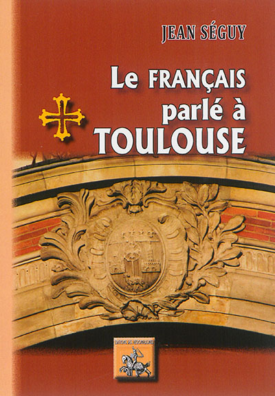 Le français parlé à Toulouse