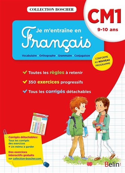 Je m'entraîne en français : CM1, 9-10 ans : conforme au nouveau programme