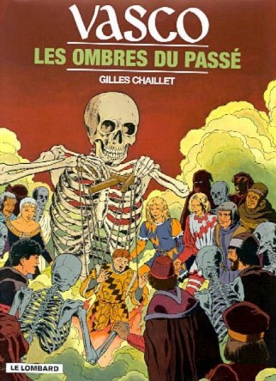 Vasco. Vol. 19. Les ombres du passé