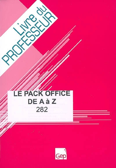 Le pack Office de A à Z : livre du professeur