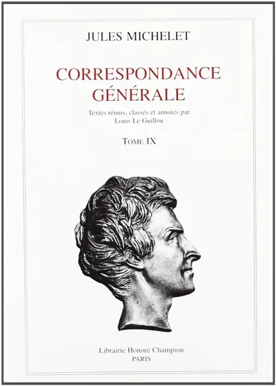 Correspondance générale. Vol. 09. 1859-1861